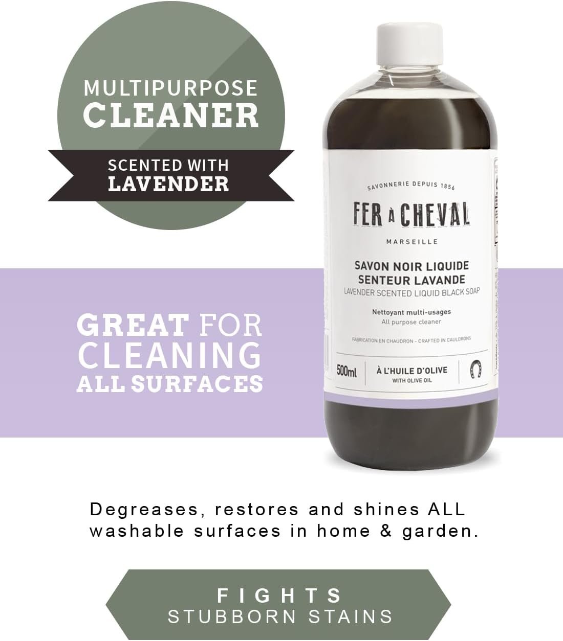Fer a Cheval All Purpose Cleaner, Lavender Scented Liquid Black Soap Multi Surface Cleaner, 16.91 fl oz Multipurpose Natural Black Soap Liquid with Olive Oil for Home & Garden